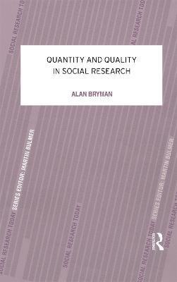 Quantity and Quality in Social Research - Alan Bryman - cover