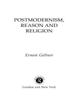 Postmodernism, Reason and Religion - Ernest Gellner - cover