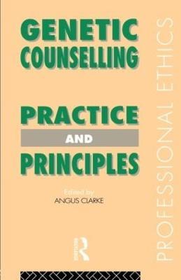 Genetic Counselling: Practice and Principles - cover