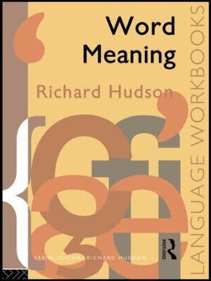 Word Meaning - Richard Hudson - cover