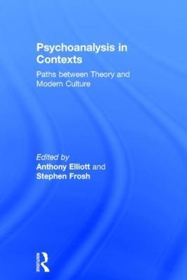 Psychoanalysis in Context: Paths between Theory and Modern Culture - cover