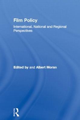 Film Policy: International, National and Regional Perspectives - cover