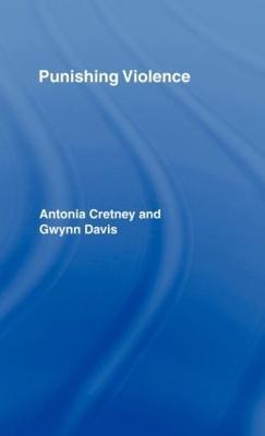 Punishing Violence - Antonia Cretney,Gwynn Davis - cover