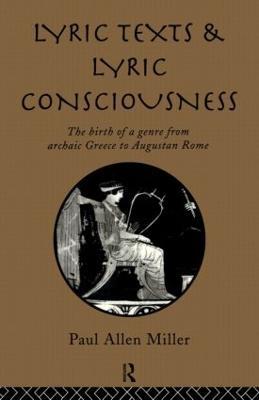 Lyric Texts & Consciousness - Paul Miller - cover