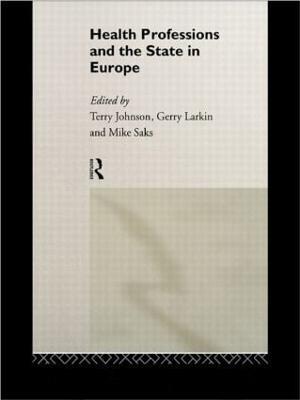 Health Professions and the State in Europe - cover