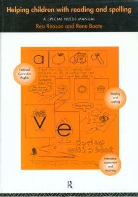Helping Children with Reading and Spelling: A Special Needs Manual - Rene Boote,Rene Boote,Rea Reason - cover
