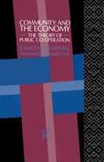 Community and the Economy: The Theory of Public Co-operation