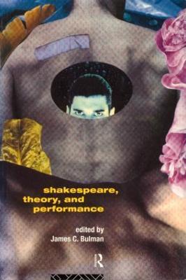 Shakespeare, Theory and Performance - cover