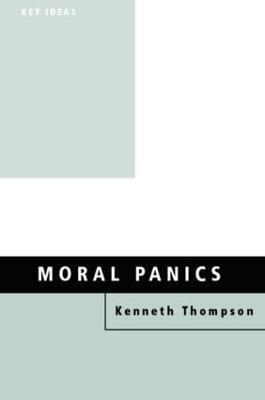 Moral Panics - Kenneth Thompson - cover