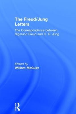 The Freud/Jung Letters - C. G. Jung,Sigmund Freud - cover