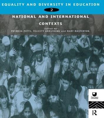 Equality and Diversity in Education 2: National and International Contexts for Practice and Research - cover