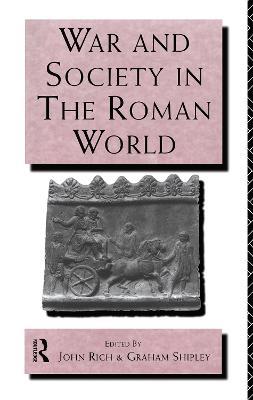 War and Society in the Roman World - cover
