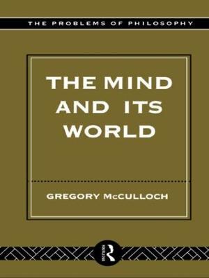 The Mind and its World - Gregory McCulloch - cover