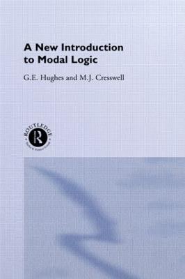 A New Introduction to Modal Logic - M.J. Cresswell,G.E. Hughes - cover