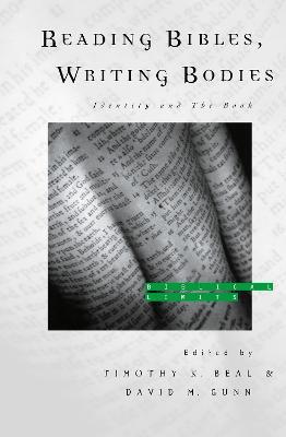 Reading Bibles, Writing Bodies: Identity and The Book - cover