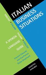 Italian Business Situations: A Spoken Language Guide