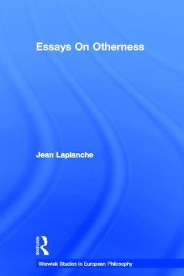 Essays on Otherness - Jean Laplanche - cover