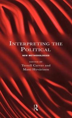 Interpreting the Political: New Methodologies - cover