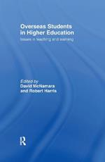 Overseas Students in Higher Education: Issues in Teaching and Learning