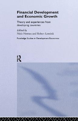 Financial Development and Economic Growth: Theory and Experiences from Developing Countries - cover