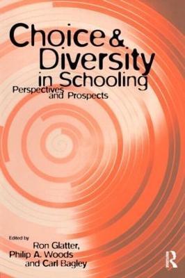 Choice and Diversity in Schooling: Perspectives and Prospects - cover