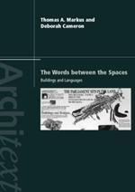 The Words Between the Spaces: Buildings and Language