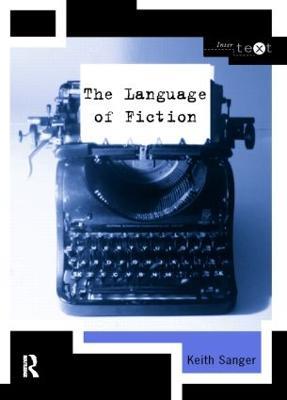 The Language of Fiction - Keith Sanger - cover