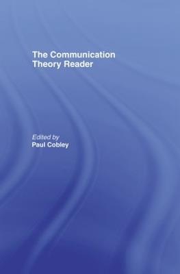 The Communication Theory Reader - cover