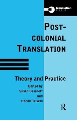 Postcolonial Translation: Theory and Practice - cover