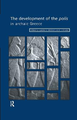The Development of the Polis in Archaic Greece - cover