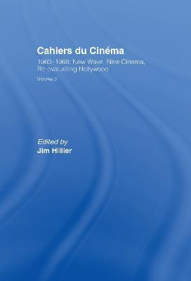 Cahiers du Cinema: Volume II: 1960-1968. New Wave, New Cinema, Re-evaluating Hollywood - cover