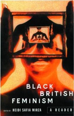 Black British Feminism: A Reader - cover