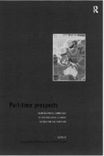 Part-Time Prospects: An International Comparison