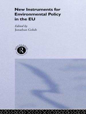 New Instruments for Environmental Policy in the EU - cover