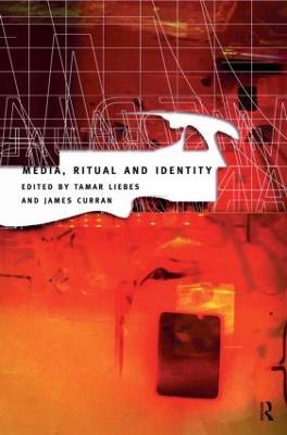 Media, Ritual and Identity - cover