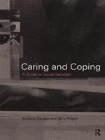 Caring and Coping: A Guide to Social Services