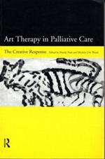 Art Therapy in Palliative Care: The Creative Response
