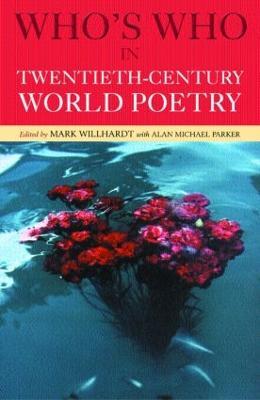 Who's Who in Twentieth Century World Poetry - cover