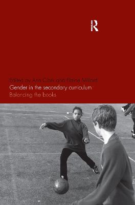 Gender in the Secondary Curriculum: Balancing the Books - cover