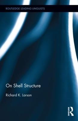 On Shell Structure - Richard K. Larson - cover