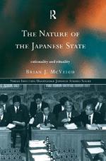 The Nature of the Japanese State: Rationality and Rituality