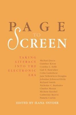 Page to Screen: Taking Literacy into the Electronic Era - cover