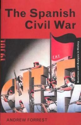 The Spanish Civil War - Andrew Forrest - cover