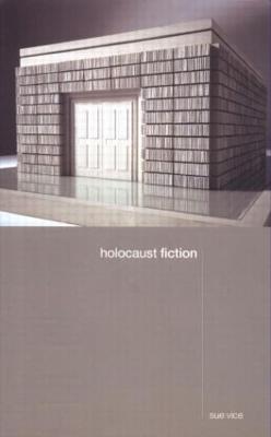 Holocaust Fiction - Sue Vice - cover