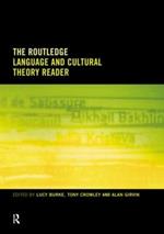The Routledge Language and Cultural Theory Reader