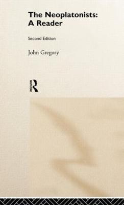 The Neoplatonists - John Gregory - cover