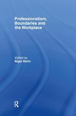 Professionalism, Boundaries and the Workplace