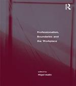 Professionalism, Boundaries and the Workplace