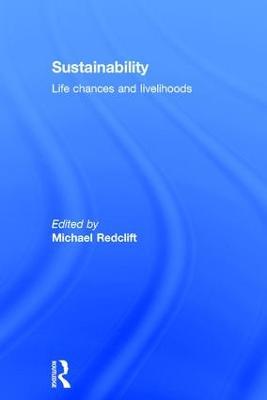 Sustainability: Life Chances and Livelihoods - cover