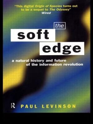 Soft Edge:Nat Hist&Future Info - Paul Levinson - cover